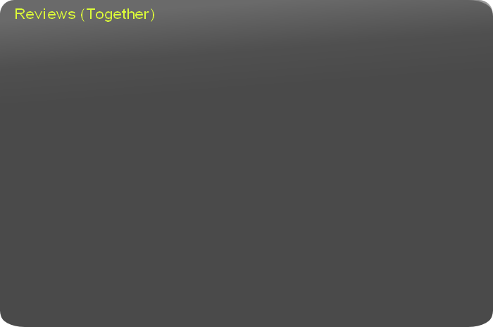 Reviews (Together)