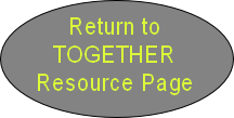 Return to 
TOGETHER
Resource Page